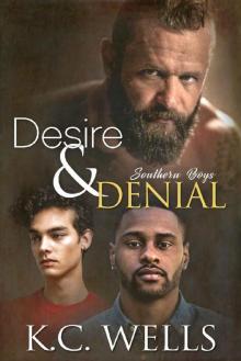 Desire & Denial (Southern Boys Book 3) Read online
