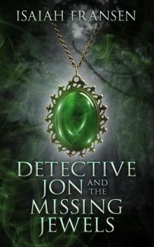 Detective Jon and the Missing Jewels