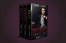 Detroit Mafia Box Set Books 1-3 (Detroit Mafia Romance) Read online