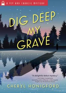 Dig Deep My Grave Read online