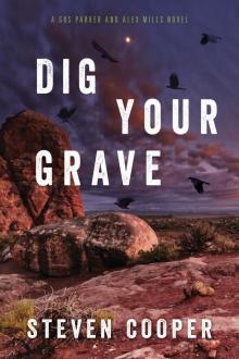 Dig Your Grave Read online