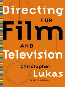 Directing for Film and Television Read online