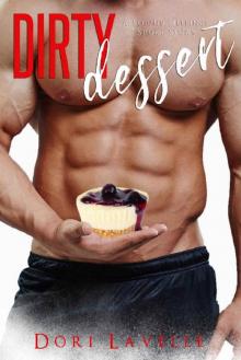 Dirty Dessert: A Second Helpings Short Story Read online