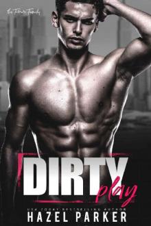 Dirty Play (The Ferrari Family Book 1) Read online