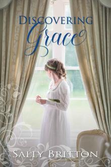 Discovering Grace: A Regency Romance (Inglewood Book 2) Read online