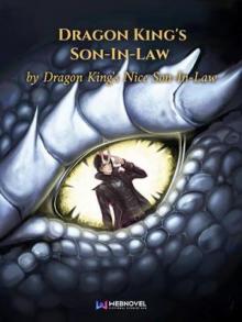 Dragon King's Son-In-Law Read online