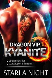 Dragon VIP- Kyanite Read online