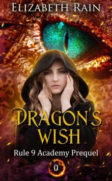 Dragon's Wish Read online