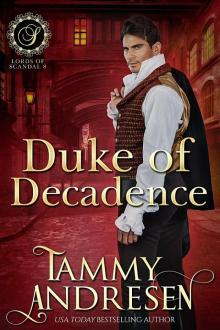 Duke of Decadence Read online