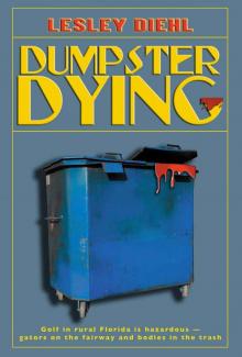 Dumpster Dying Read online