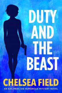 Duty and the Beast Read online