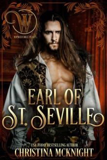 Earl 0f St. Seville (Wicked Earls' Club Book 11) Read online
