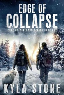 Edge of Collapse Series (Book 1): Edge of Collapse