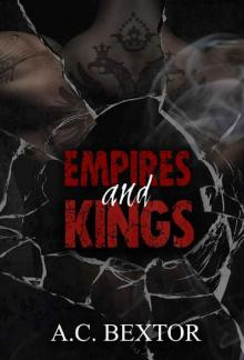 Empires and Kings (A Mafia Series Book 1) Read online