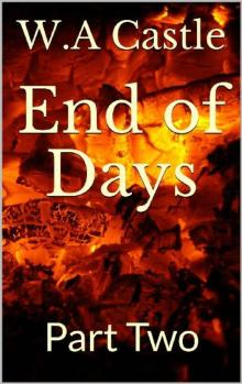 End of Days (Book 2): End of Days, Part 2