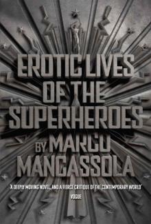 Erotic Lives of the Superheroes