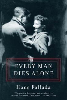 Every Man Dies Alone Read online