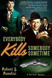 Everybody Kills Somebody Sometime rp-1 Read online