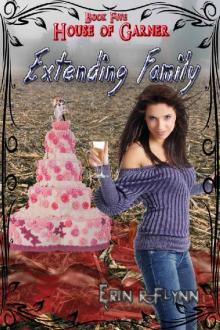 Extending Family (House of Garner Book 5) Read online