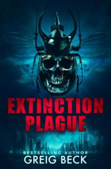Extinction Plague: Matt Kearns 4 Read online