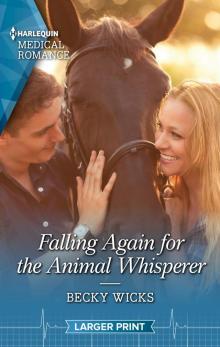Falling Again for the Animal Whisperer Read online