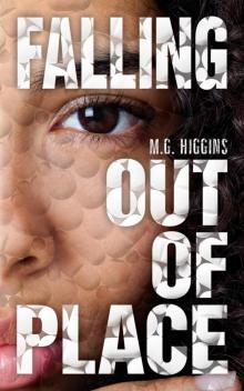 Falling Out of Place Read online