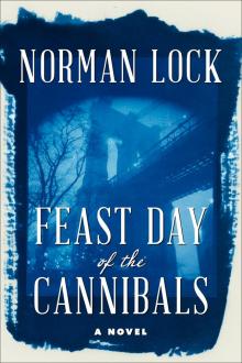 Feast Day of the Cannibals Read online