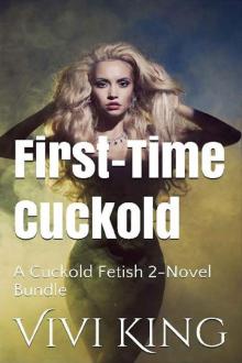 First-Time Cuckold Read online