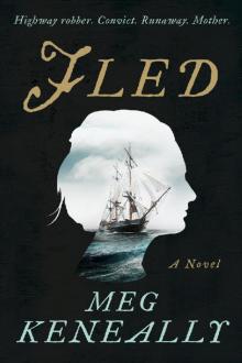 Fled: A Novel Read online