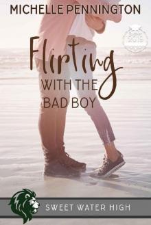 Flirting with the Bad Boy Read online