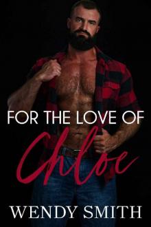 For the Love of Chloe Read online