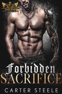 Forbidden Sacrifice: An MC Romance (Savage Kings MC Book 10) Read online