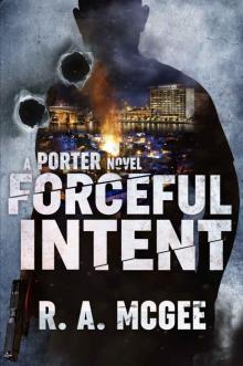 Forceful Intent Read online