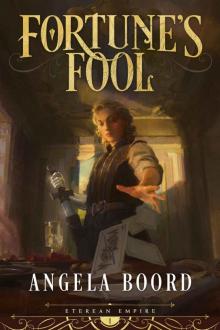 Fortune's Fool (Eterean Empire Book 1)