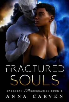 Fractured Souls (Darkstar Mercenaries Book 3) Read online