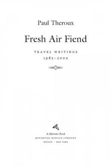 Fresh Air Fiend Read online