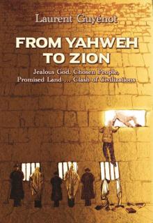 From Yahweh to Zion Read online