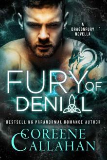 Fury of Denial: Dragonfury Series SCOTLAND Book 3 Read online