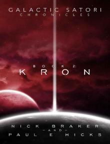 Galactic Satori Chronicles: Kron