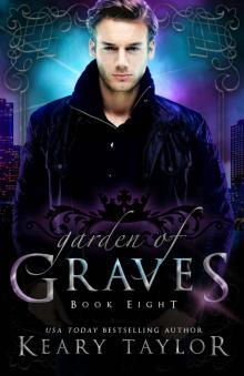Garden of Graves Read online