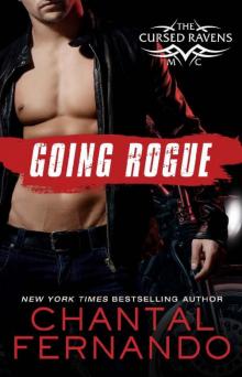 Going Rogue (The Cursed Ravens MC Series Book 3) Read online