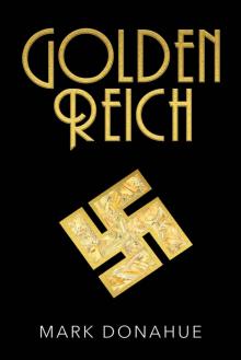 GOLDEN REICH Read online