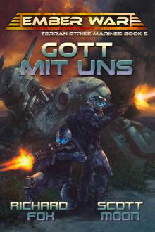 Gott Mit Uns (Terran Strike Marines Book 5) Read online