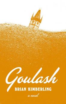 Goulash Read online