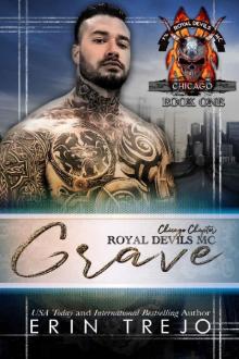 Grave (Royal Devils MC Chicago Book 1) Read online