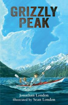 Grizzly Peak Read online