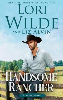 Handsome Rancher (Handsome Devils Book 1) Read online