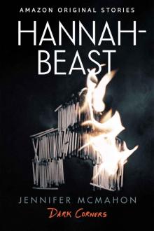 Hannah-Beast (Dark Corners collection)