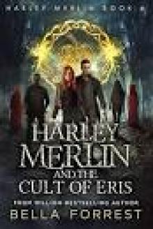 Harley Merlin 6: Harley Merlin and the Cult of Eris Read online