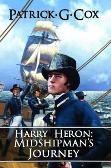 Harry Heron: Midshipman's Journey Read online